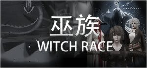 巫族|官方中文|WITCH RACE|巫族下载-咸鱼单机