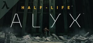半衰期:爱莉克斯|官方中文|V230411+支持VR+原生音乐DLC|Half-Life: Alyx-咸鱼单机